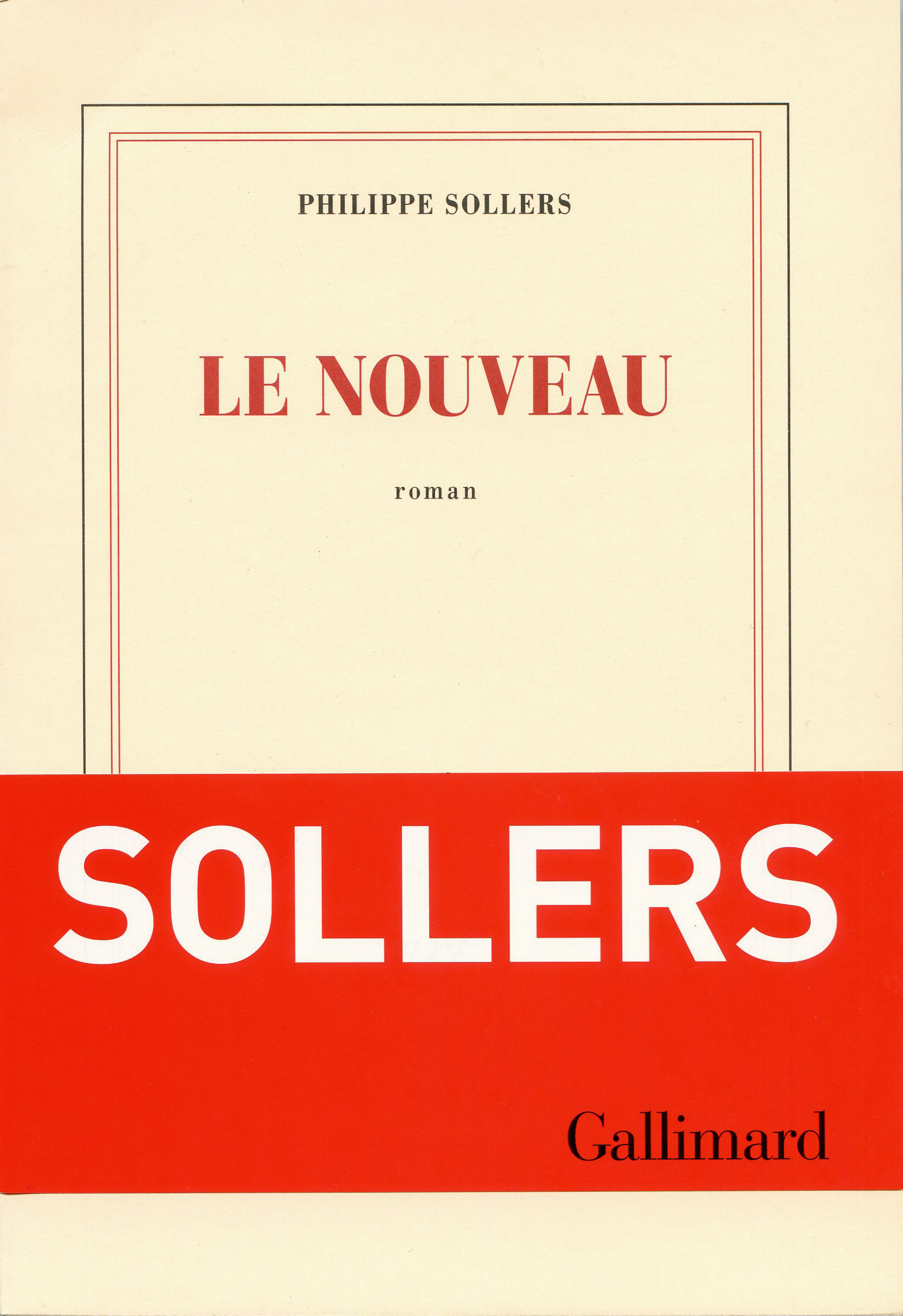 Philippe Sollers - Le Nouveau